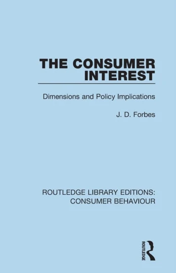 Consumer Interest (RLE Consumer Behaviour)