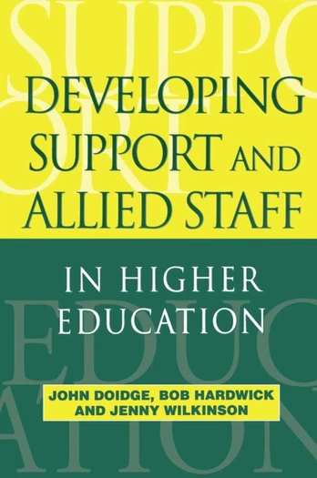 Developing Support and Allied Staff in Higher Education