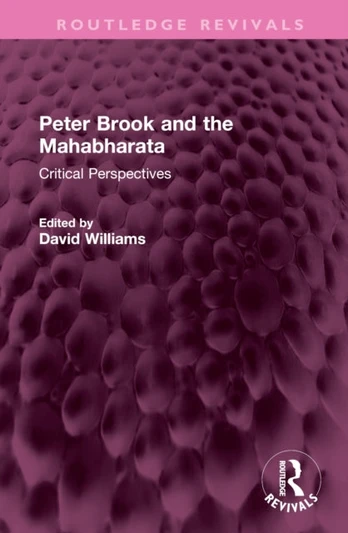 Peter Brook and the Mahabharata