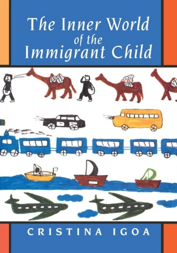 Inner World of the Immigrant Child
