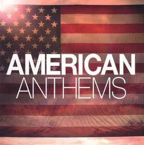 CD Various - American Anthems