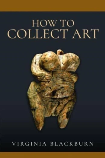 How to Collect Art