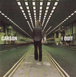 CD Carson - I Quit