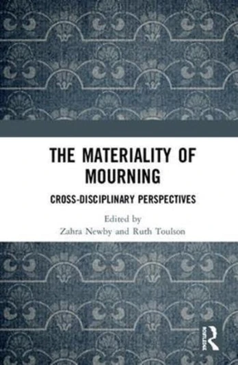 Materiality of Mourning