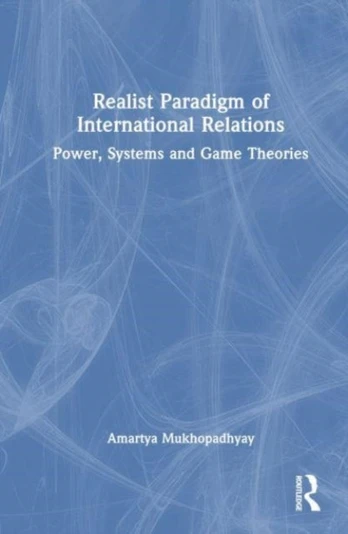 Realist Paradigm of International Relations