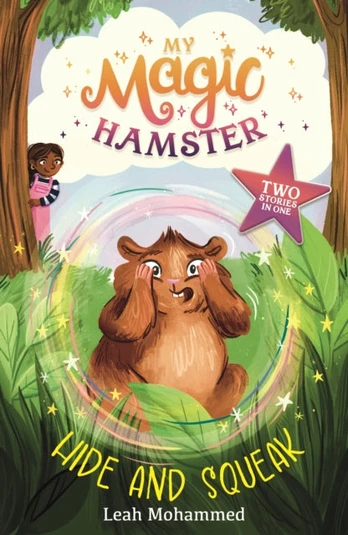 My Magic Hamster: Hide and Squeak, Book 2
