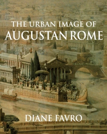 Urban Image of Augustan Rome