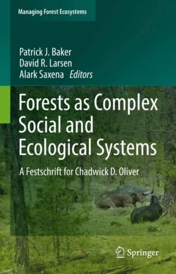 Forests as Complex Social and Ecological Systems