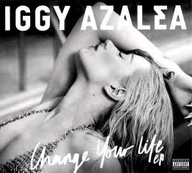 CD Iggy Azalea - Change Your Life EP
