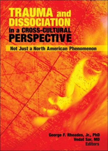 Trauma and Dissociation in a Cross-Cultural Perspective