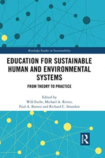 Education for Sustainable Human and Environmental Systems