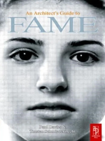 Architect's Guide to Fame