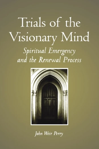 Trials of the Visionary Mind