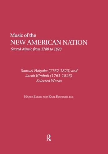 Samuel Holyoke (1762-1820) and Jacob Kimball (1761-1826)