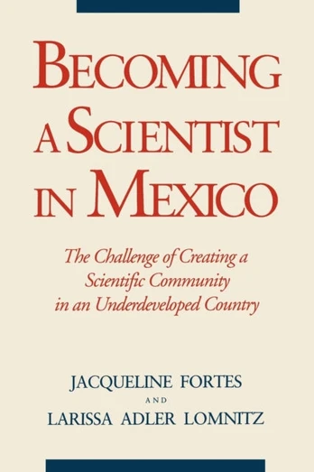 Becoming a Scientist in Mexico