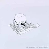CD José González - Stay In The Shade EP