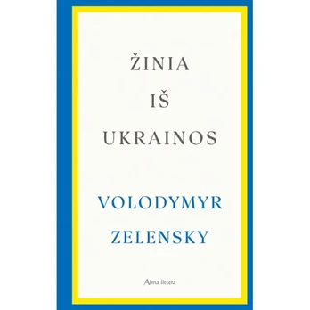 Knyga ŽINIA IŠ UKRAINOS