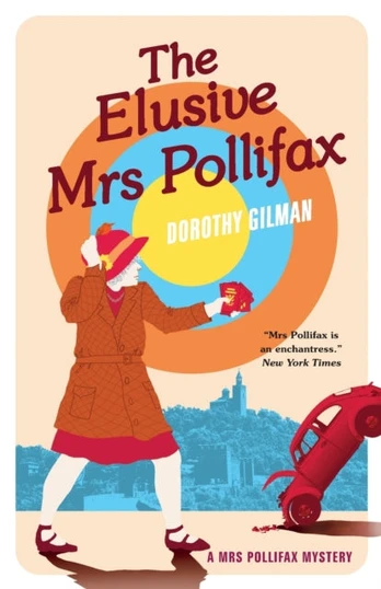 Elusive Mrs Pollifax (A Mrs Pollifax Mystery)