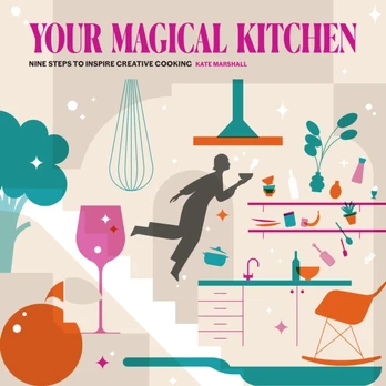 Your Magical Kitchen