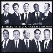 CD Straight No Chaser - With A Twist