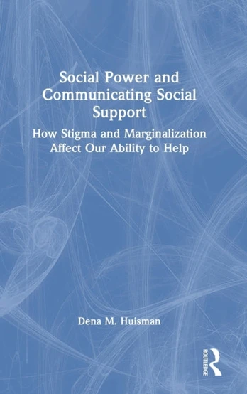 Social Power and Communicating Social Support