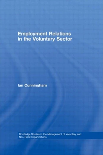 Employment Relations in the Voluntary Sector