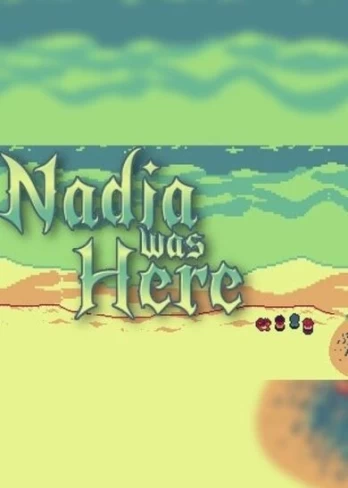 Nadia Was Here Steam