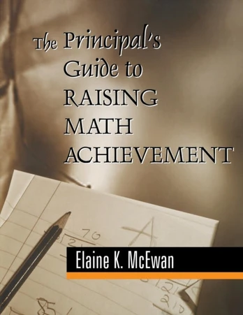 Principal's Guide to Raising Math Achievement