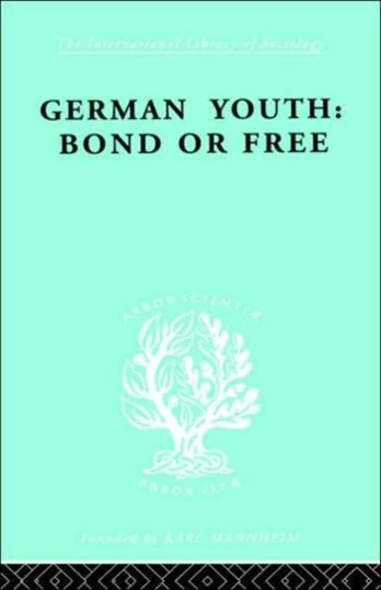 German Youth:Bond or Free Ils 145