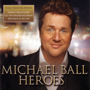 CD Michael Ball – Heroes