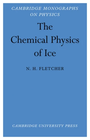 Chemical Physics of Ice