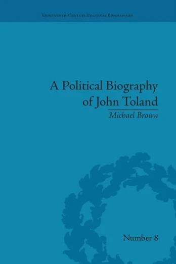 Political Biography of John Toland