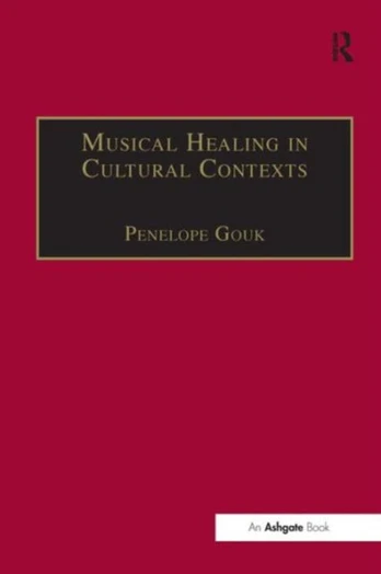 Musical Healing in Cultural Contexts