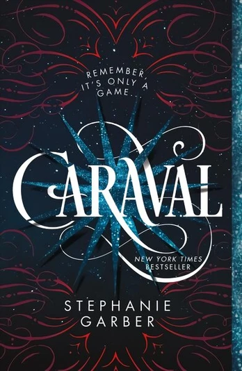 Caraval: A Caraval Novel