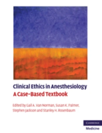 Clinical Ethics in Anesthesiology