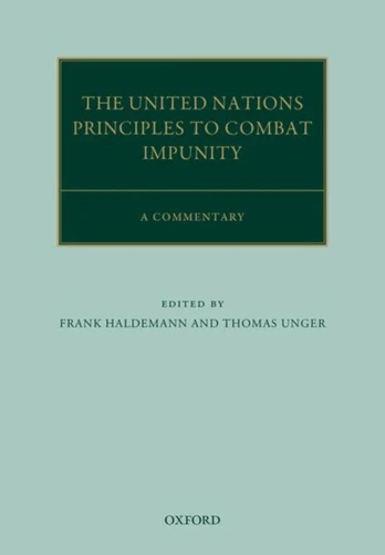 United Nations Principles to Combat Impunity: A Commentary