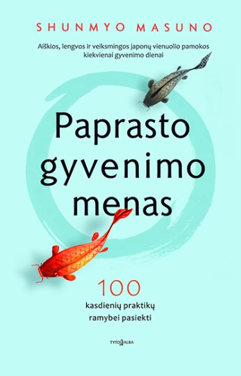 Paprasto gyvenimo menas