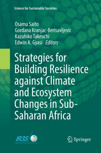 Strategies for Building Resilience against Climate and Ecosystem Changes in Sub-Saharan Africa