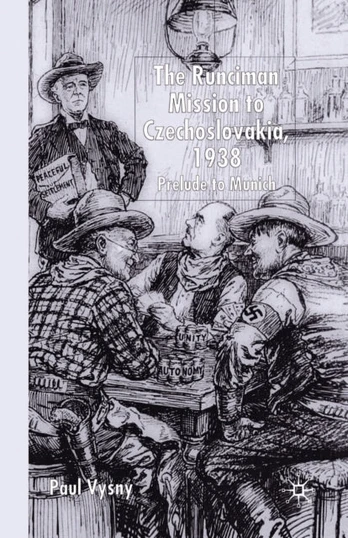 Runciman Mission to Czechoslovakia 1938