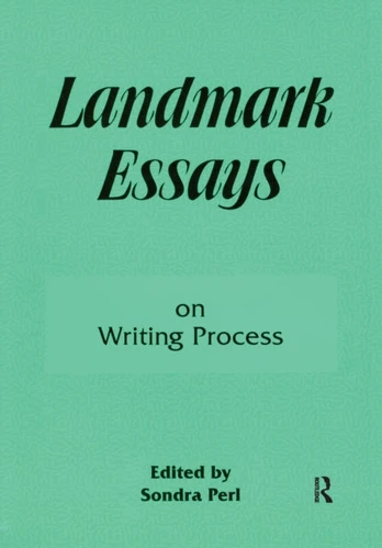 Landmark Essays on Writing Process