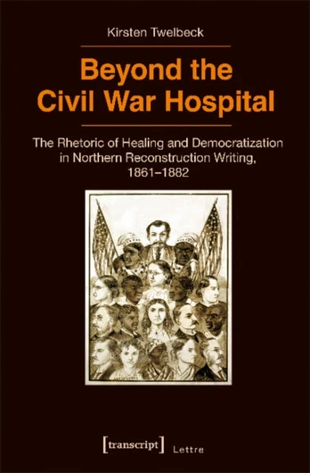 Beyond the Civil War Hospital