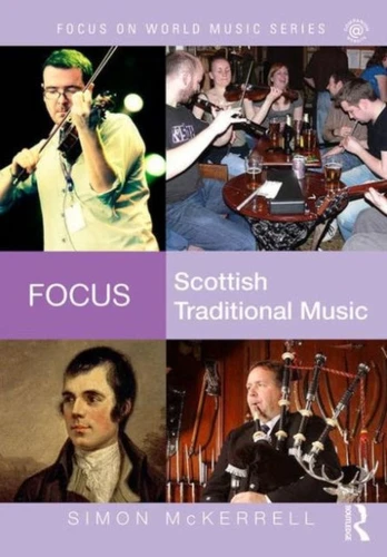 Focus: Scottish Traditional Music