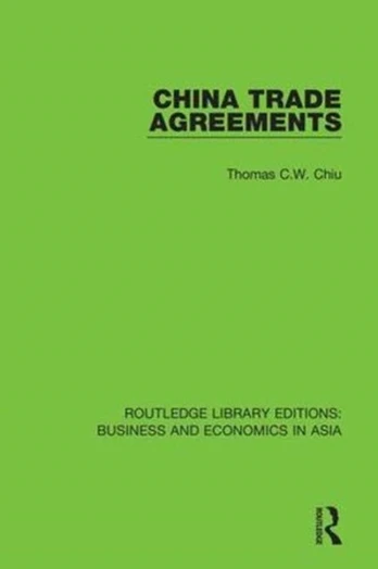 China Trade Agreements