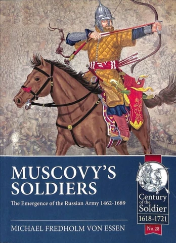 Muscovy's Soldiers