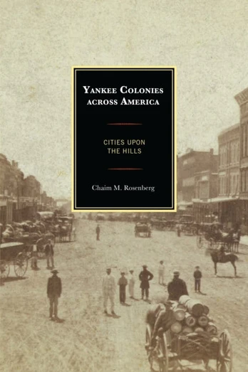 Yankee Colonies across America