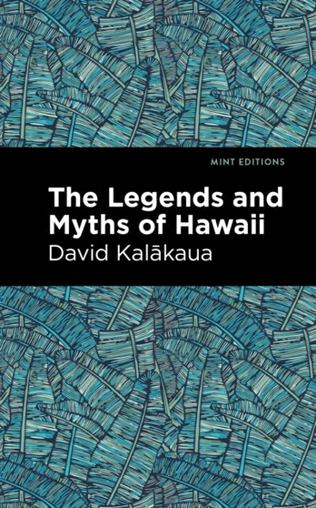 Legends and Myths of Hawaii
