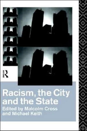 Racism, the City and the State