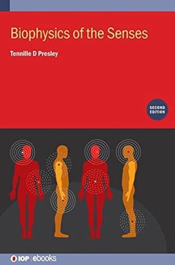 Biophysics of the Senses (Second Edition)