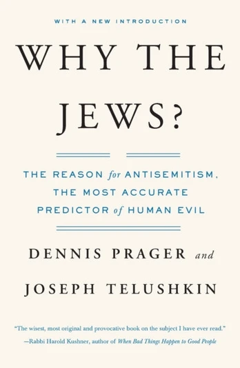 Why the Jews?, The Reason for Antisemitism