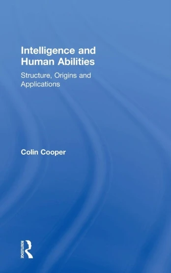 Intelligence and Human Abilities